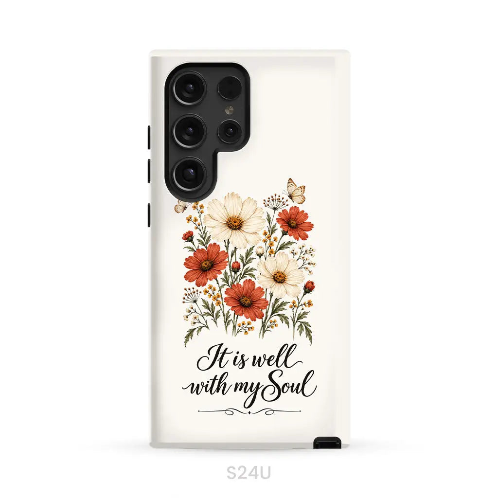 It is Well With My Soul Phone Case Samsung Galaxy S24 Ultra / Tough Case