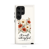 It is Well With My Soul Phone Case Samsung Galaxy S24 Ultra / Tough Case
