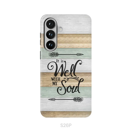 It is Well With My Soul Phone Case Samsung Galaxy S26 Plus / Tough Case