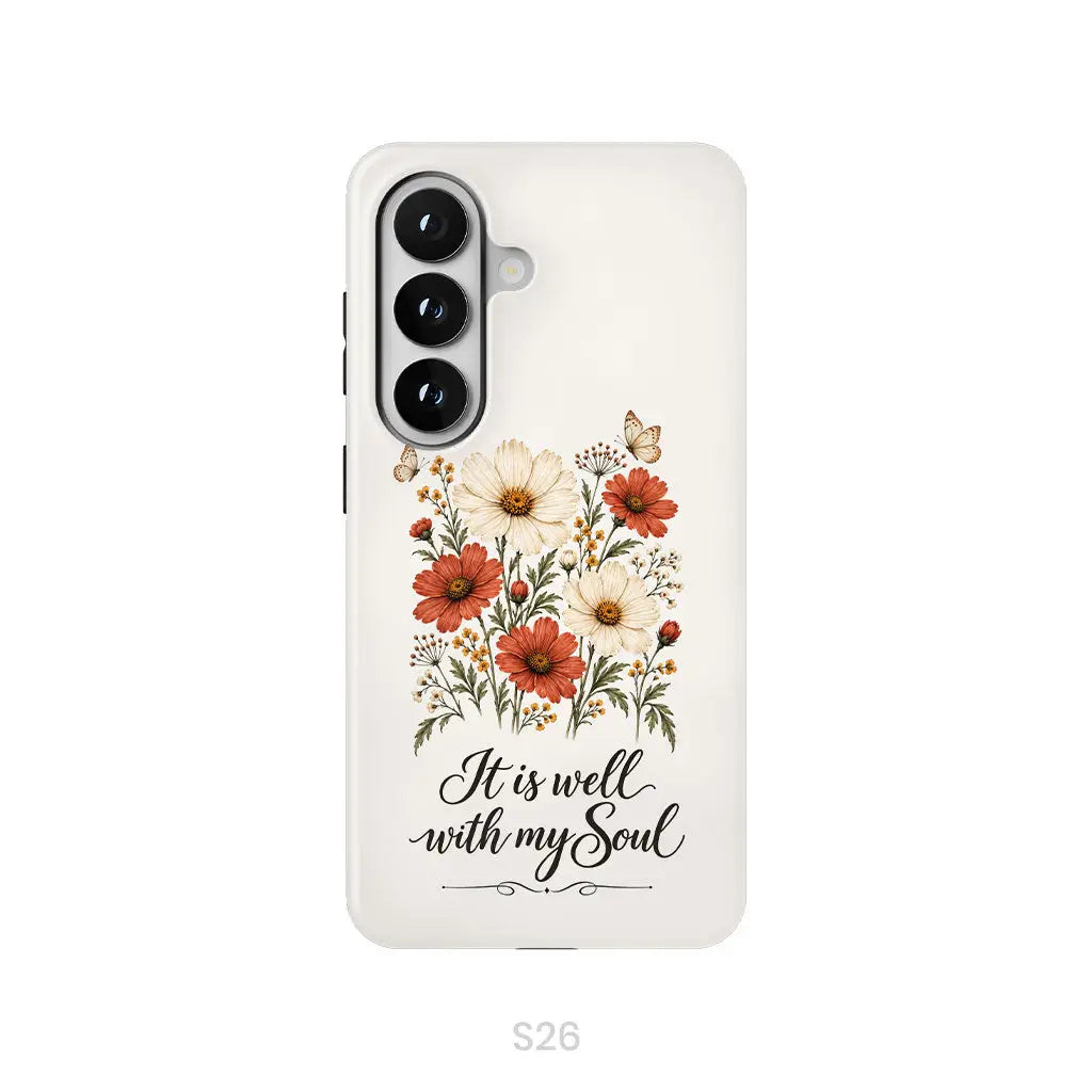 It is Well With My Soul Phone Case Samsung Galaxy S26 / Tough Case