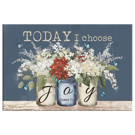 Christian Decor, James 1:2 Today I Choose Joy Butterfly Flower Mason Jar Wall Art Canvas Print