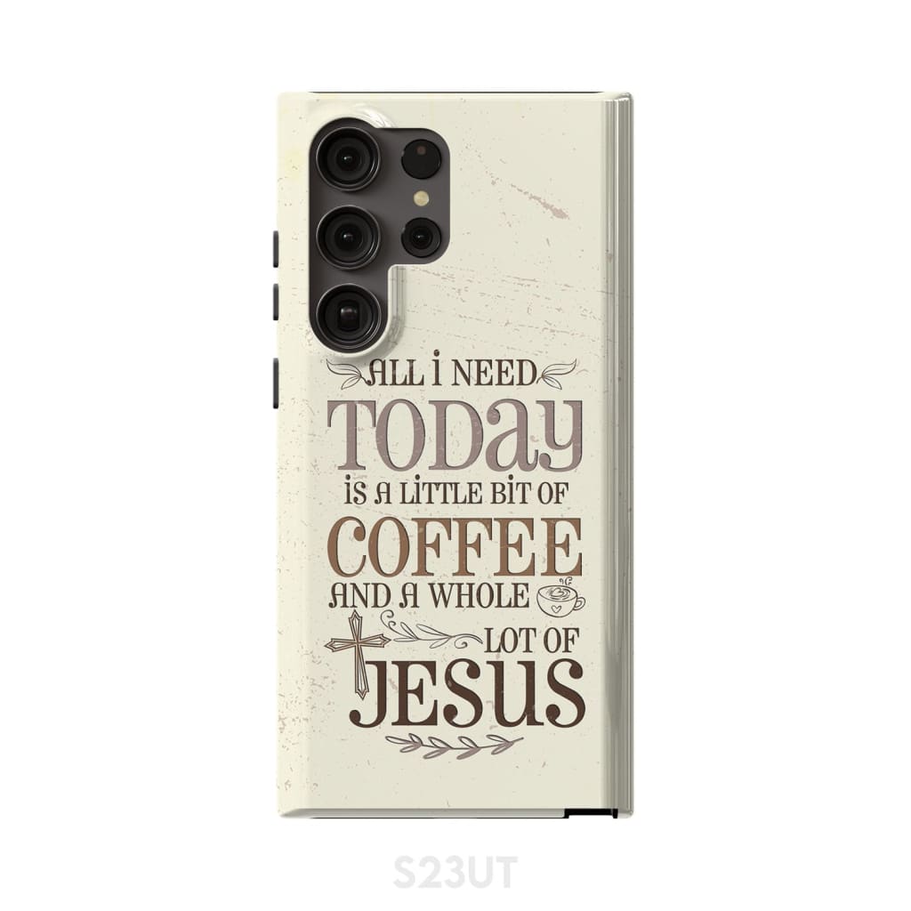 Jesus and coffee phone case Christian cases Samsung Galaxy S23 Ultra / Tough