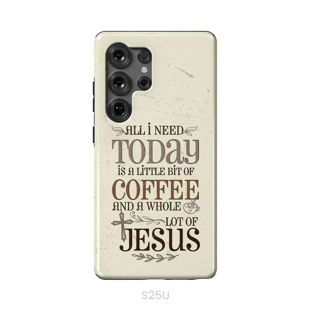 Jesus and coffee phone case Christian phone cases Samsung Galaxy S25 Ultra / Tough Case