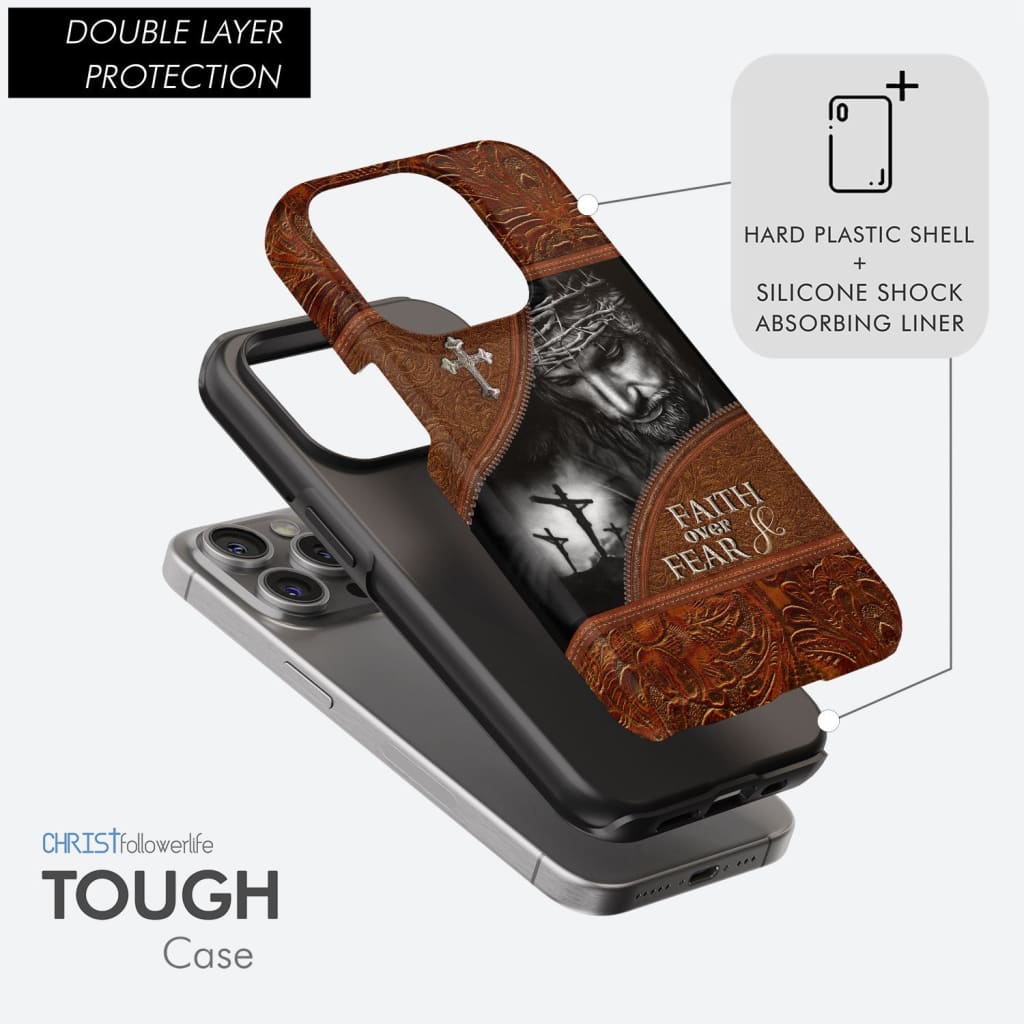 Inspirational phone case with &#39;Faith Over Fear&#39; and Jesus Christ design for Christians.