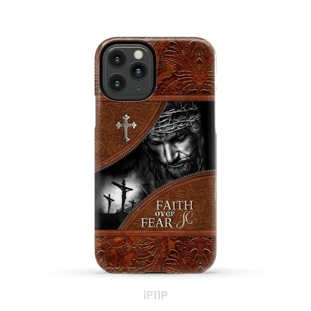 Jesus Christ Faith Over Fear Phone Case Christian Phone Cases iPhone 11 Pro / Tough Case