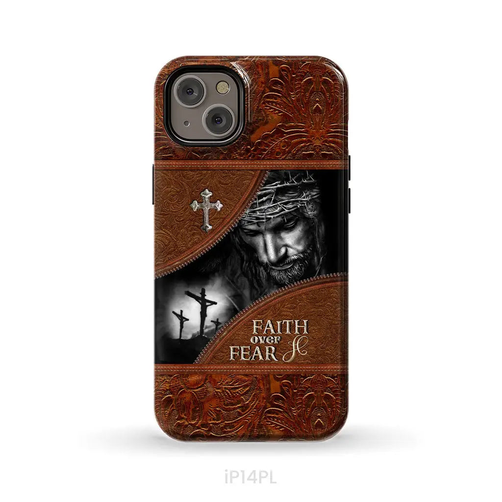Jesus Christ Faith Over Fear Phone Case Christian Phone Cases iPhone 14 Plus / Tough Case
