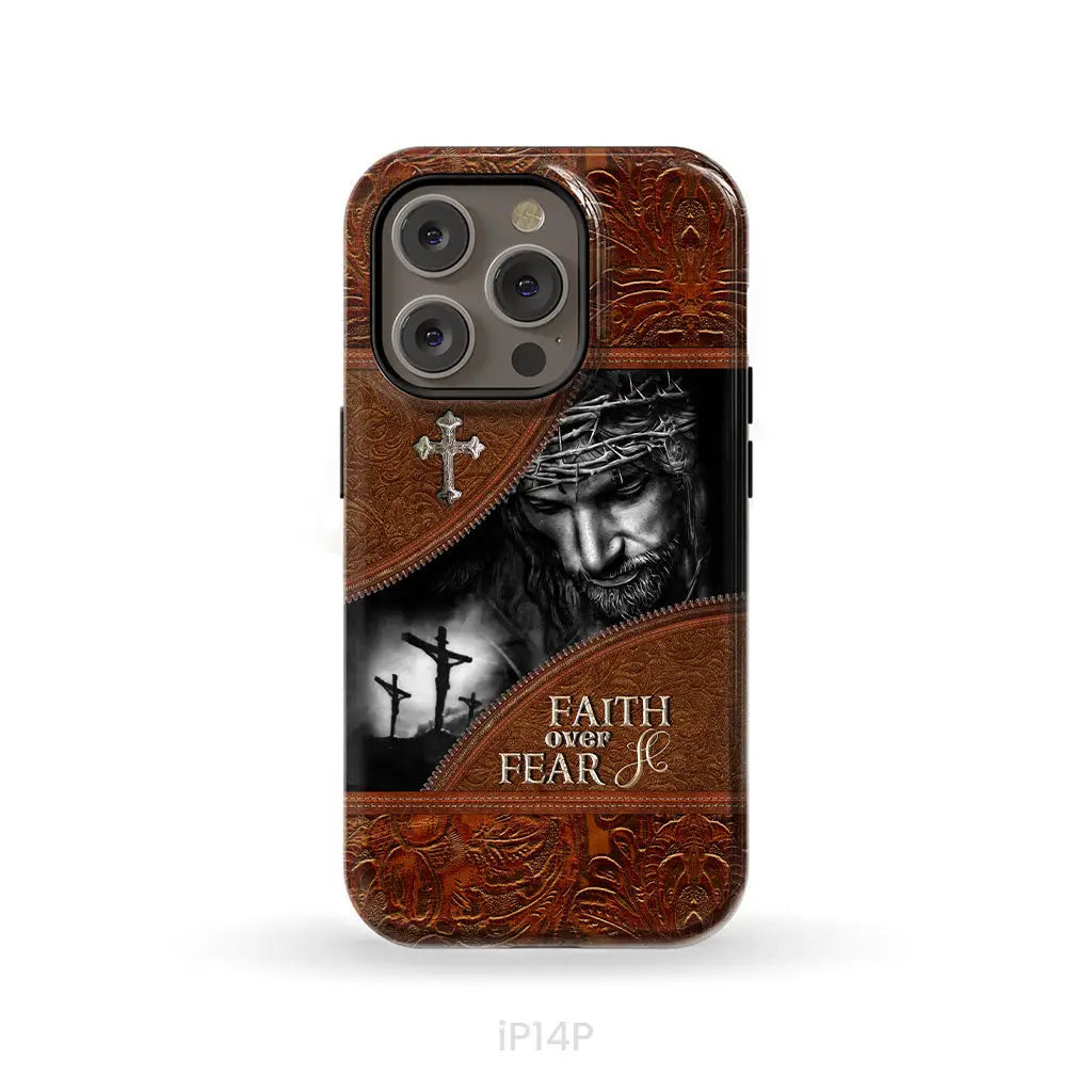 Jesus Christ Faith Over Fear Phone Case Christian Phone Cases iPhone 14 Pro / Tough Case