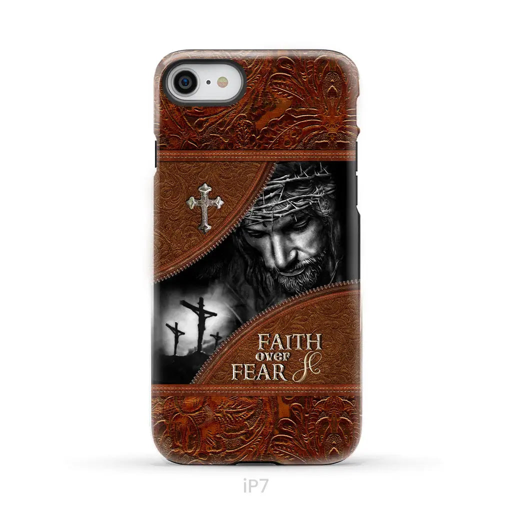 Jesus Christ Faith Over Fear Phone Case Christian Phone Cases iPhone 7 / Tough Case