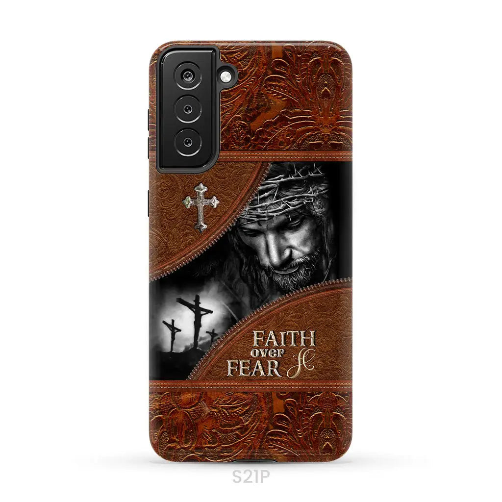 Jesus Christ Faith Over Fear Phone Case Christian Phone Cases Samsung Galaxy S21 Plus / Tough Case