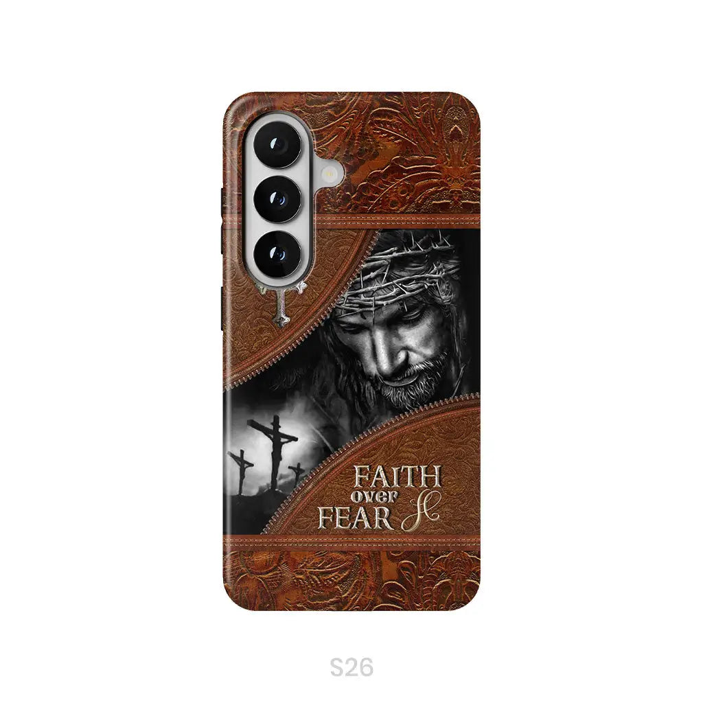 Jesus Christ Faith Over Fear Phone Case Christian Phone Cases Samsung Galaxy S26 / Tough Case