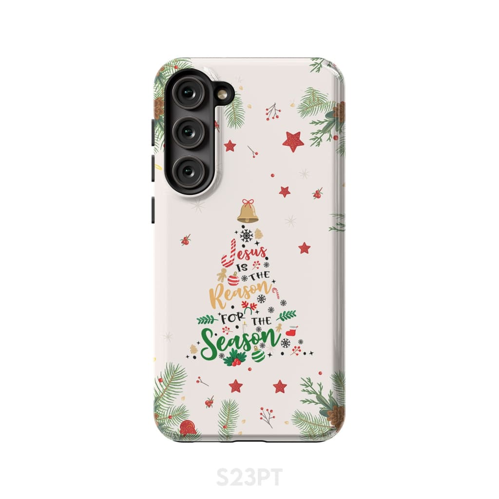 Jesus is the reason for season phone case Samsung Galaxy S23 Plus / Tough