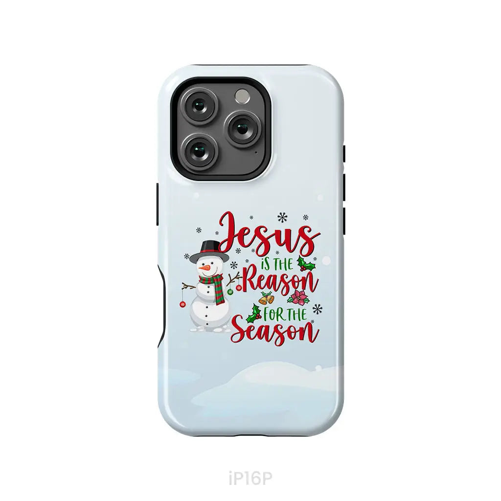 Jesus is the reason for the season Snowman Christmas phone case iPhone 16 Pro / Tough Case