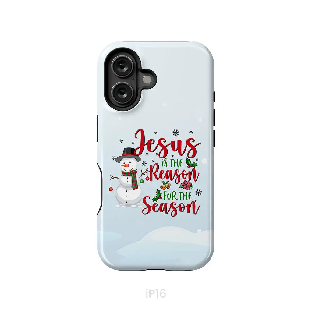 Jesus is the reason for the season Snowman Christmas phone case iPhone 16 / Tough Case
