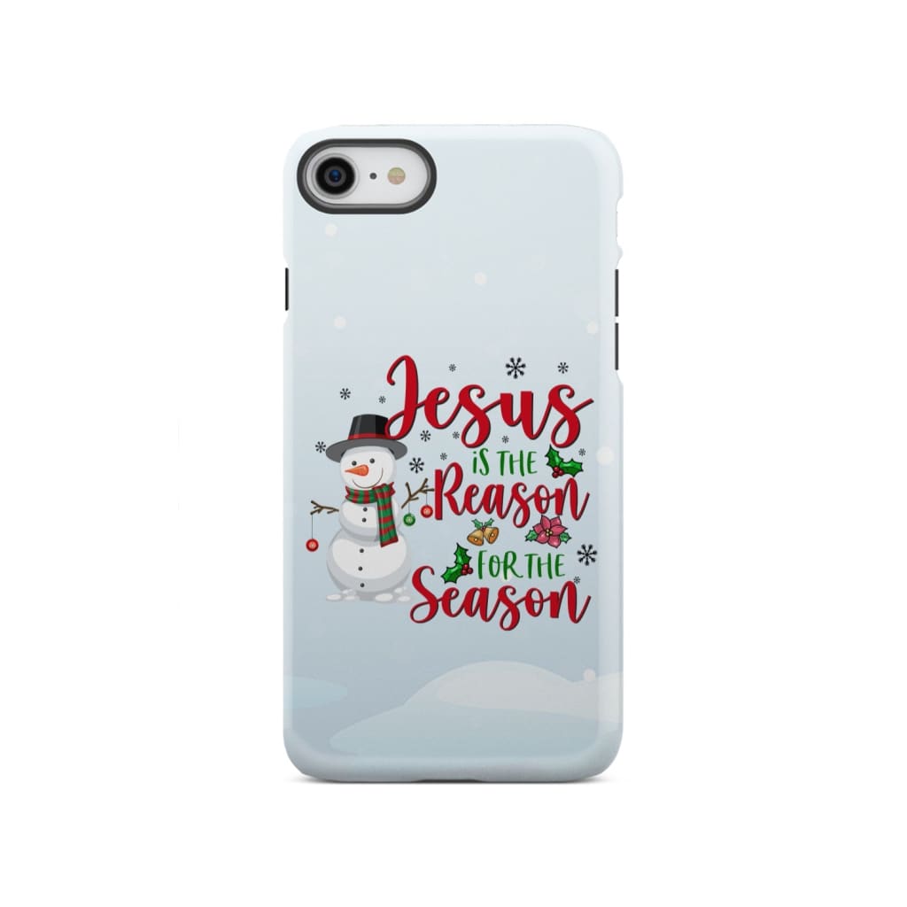 Jesus is the reason for season Snowman Christmas phone case iPhone SE 2020 / Tough