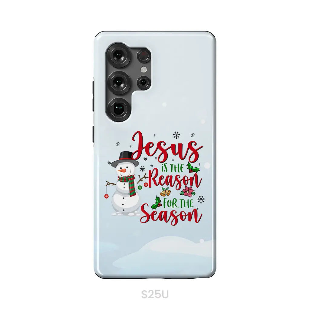 Jesus is the reason for the season Snowman Christmas phone case Samsung Galaxy S25 Ultra / Tough Case