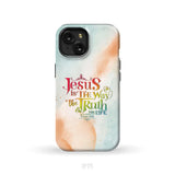 Jesus is the way the truth and the life John 14:6 phone case iPhone 15 / Tough Case