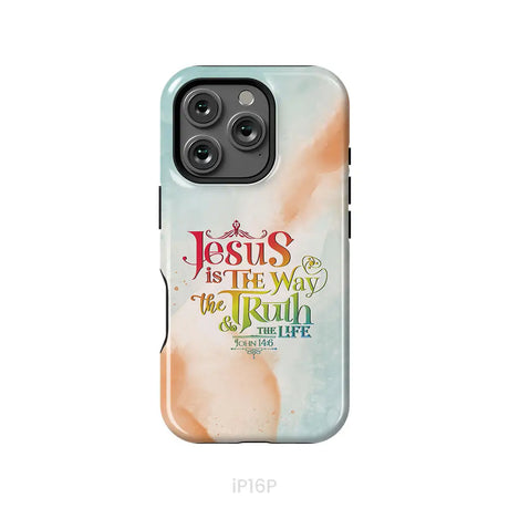 Jesus is the way the truth and the life John 14:6 phone case iPhone 16 Pro / Tough Case