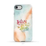 Jesus is the way the truth and the life John 14:6 phone case iPhone 7 / Tough Case