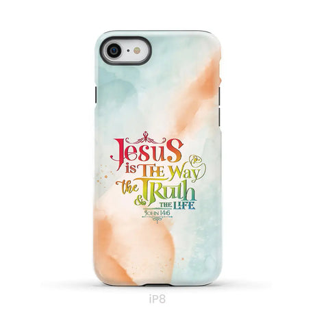 Jesus is the way the truth and the life John 14:6 phone case iPhone 8 / Tough Case