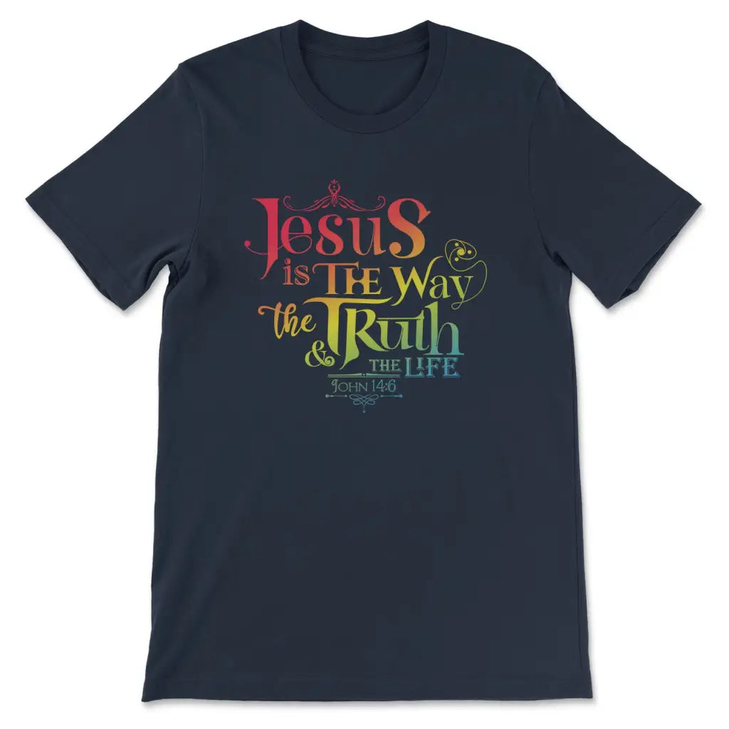 Jesus is the way the truth and the life John 14:6 Women’s t-shirt Navy / S