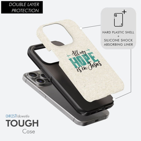 Jesus phone cases: All my hope is in case