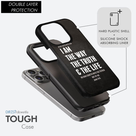 Jesus phone cases: I am the way truth and life John 14:6 Bible verse case