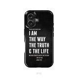 Jesus phone cases: I am the way the truth and the life John 14:6 Bible verse phone case iPhone 16 / Tough Case