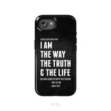 Jesus phone cases: I am the way the truth and the life John 14:6 Bible verse phone case iPhone 16e / Tough Case