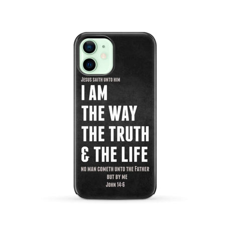 Jesus phone cases: I am the way truth and life John 14:6 Bible verse case iPhone 12 / Tough