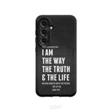 Jesus phone cases: I am the way truth and life John 14:6 Bible verse case Samsung Galaxy S24 / Tough