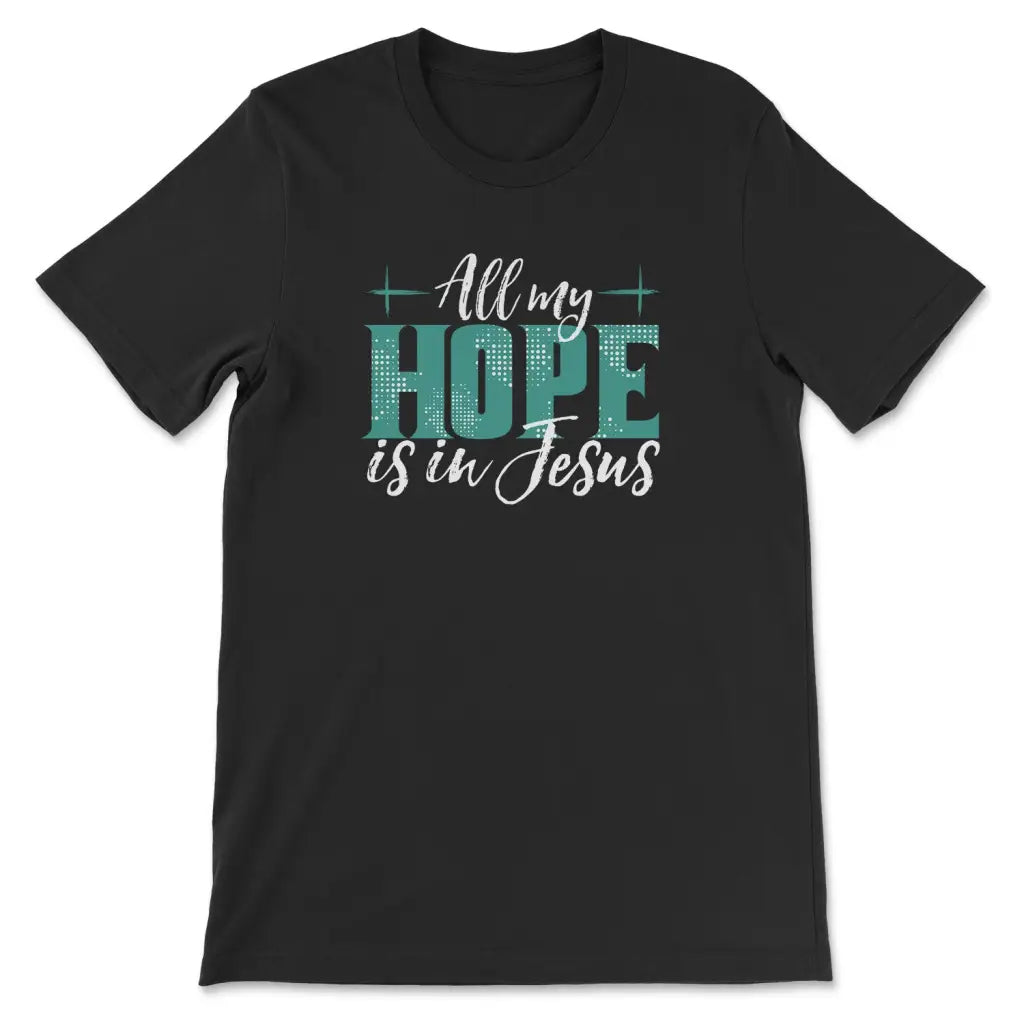I Hope Christian T Shirt