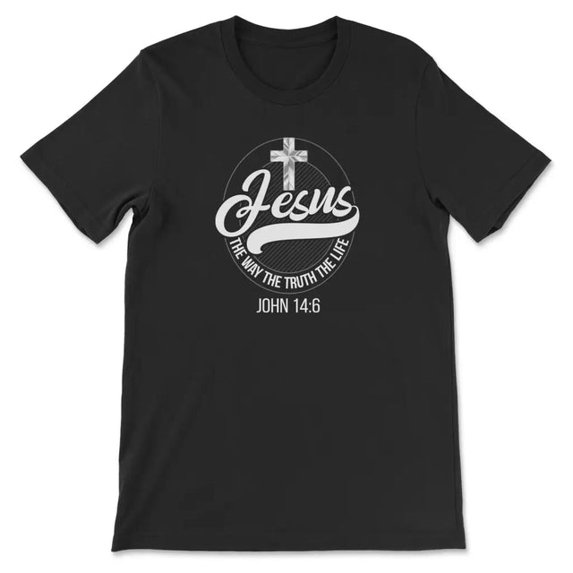 Jesus shirts: Jesus the way the truth the life Christian t-shirt Black / S
