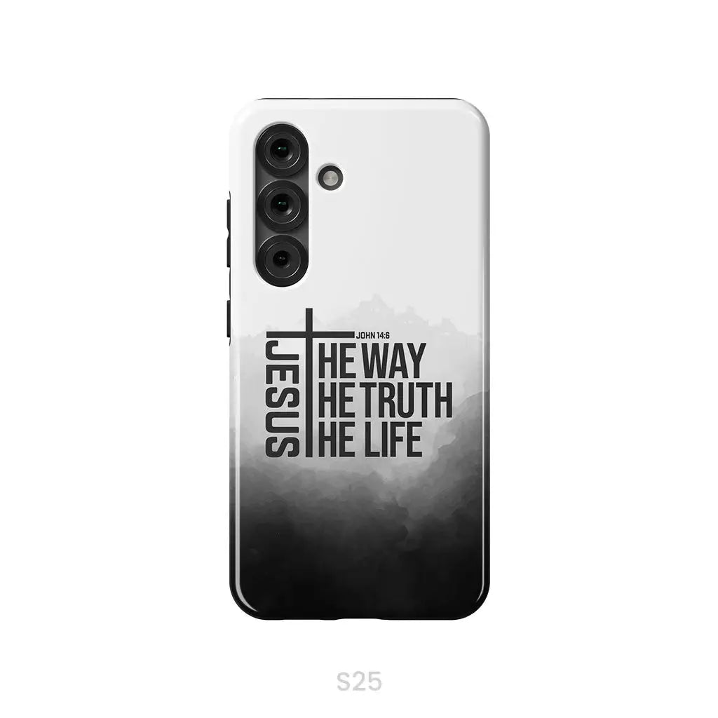 Jesus The Way The Truth The Life Phone Case Samsung Galaxy S25 / Tough Case