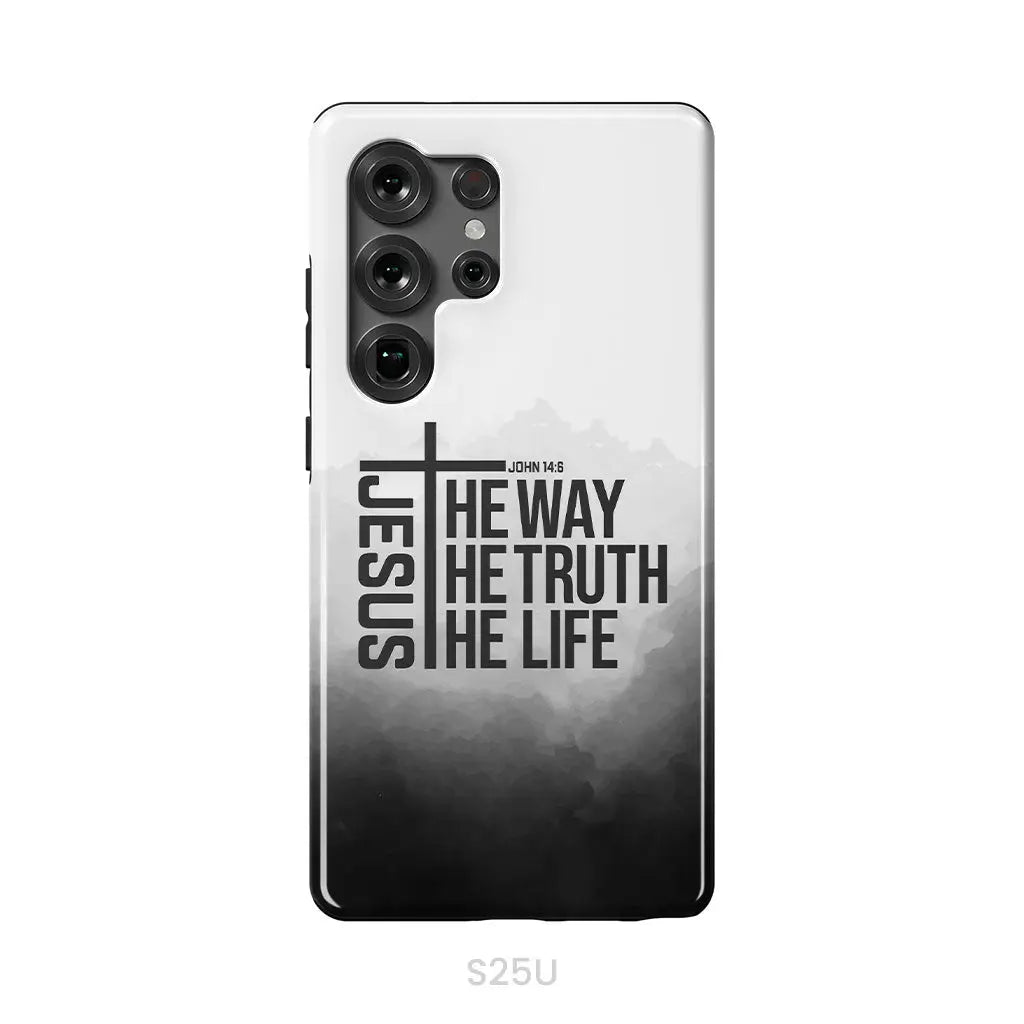 Jesus The Way The Truth The Life Phone Case Samsung Galaxy S25 Ultra / Tough Case