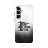 Jesus The Way The Truth The Life Phone Case Samsung Galaxy S26 Plus / Tough Case