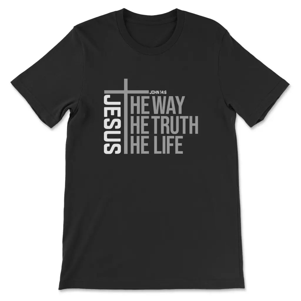 Jesus The Way The Truth The Life T Shirt for Women Jesus The Way The Truth The Life T Shirt for Women
