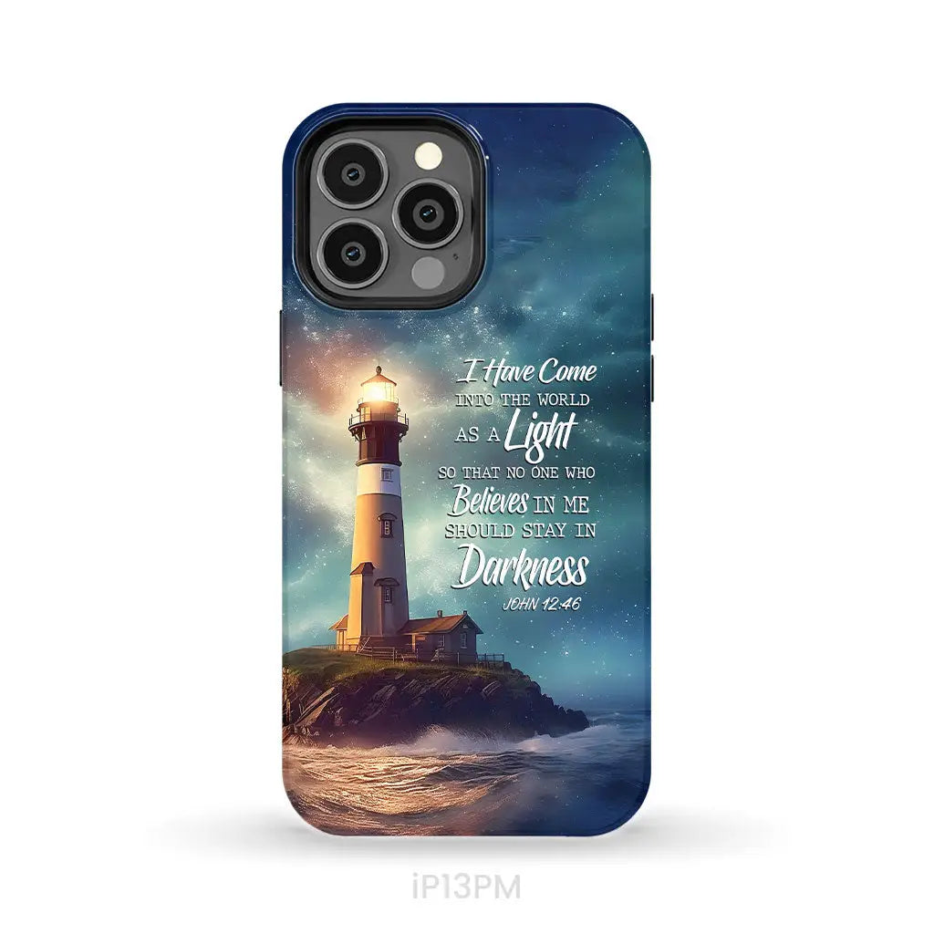 John 12:46 I Have Come Into the World as a Light Lighthouse Phone Case iPhone 13 Pro Max / Tough Case