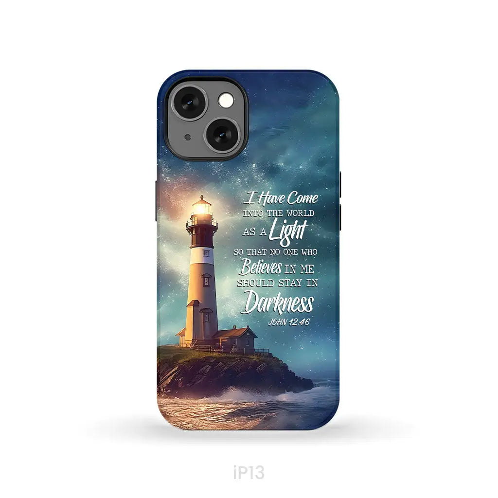 John 12:46 I Have Come Into the World as a Light Lighthouse Phone Case iPhone 13 / Tough Case