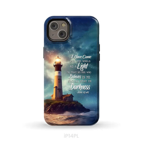John 12:46 I Have Come Into the World as a Light Lighthouse Phone Case iPhone 14 Plus / Tough Case