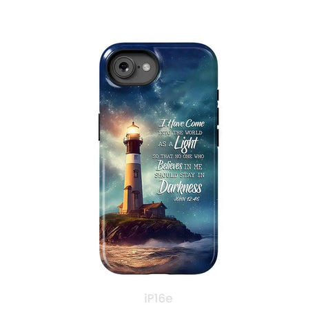 John 12:46 I Have Come Into the World as a Light Lighthouse Phone Case iPhone 16e / Tough Case
