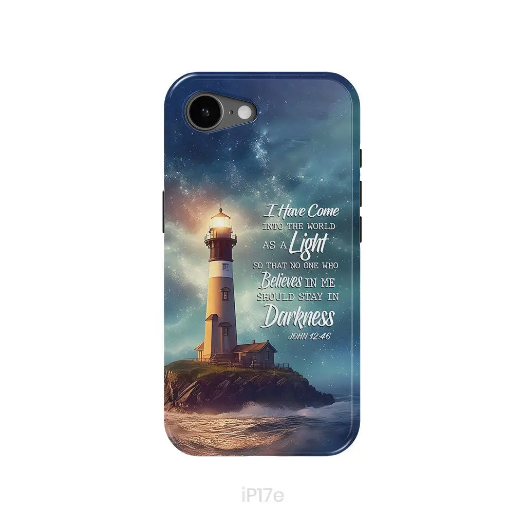 John 12:46 I Have Come Into the World as a Light Lighthouse Phone Case iPhone 17e / Tough Case