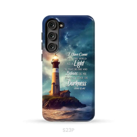 John 12:46 I Have Come Into the World as a Light Lighthouse Phone Case Samsung Galaxy S23 Plus / Tough Case