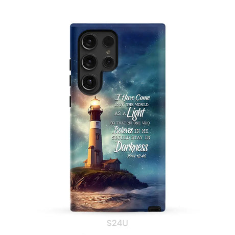 John 12:46 I Have Come Into the World as a Light Lighthouse Phone Case Samsung Galaxy S24 Ultra / Tough Case