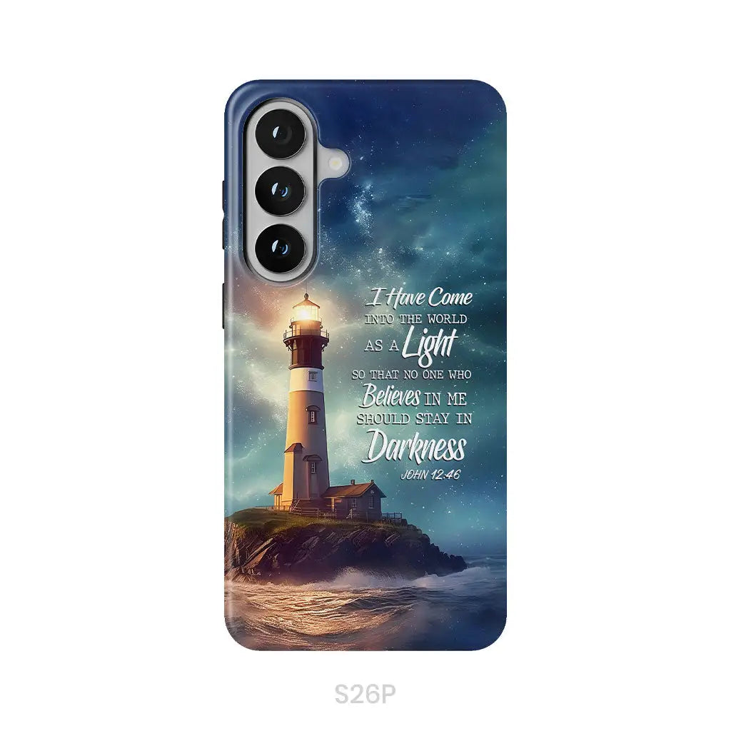 John 12:46 I Have Come Into the World as a Light Lighthouse Phone Case Samsung Galaxy S26 Plus / Tough Case
