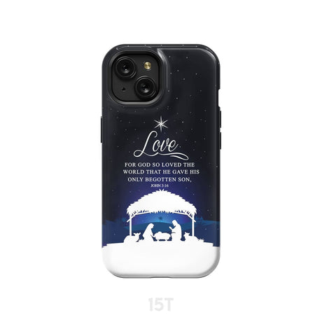 John 3:16 For God so loved the world Christmas phone case iPhone 15 / Tough