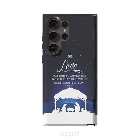 John 3:16 For God so loved the world Christmas phone case Samsung Galaxy S23 Ultra / Tough