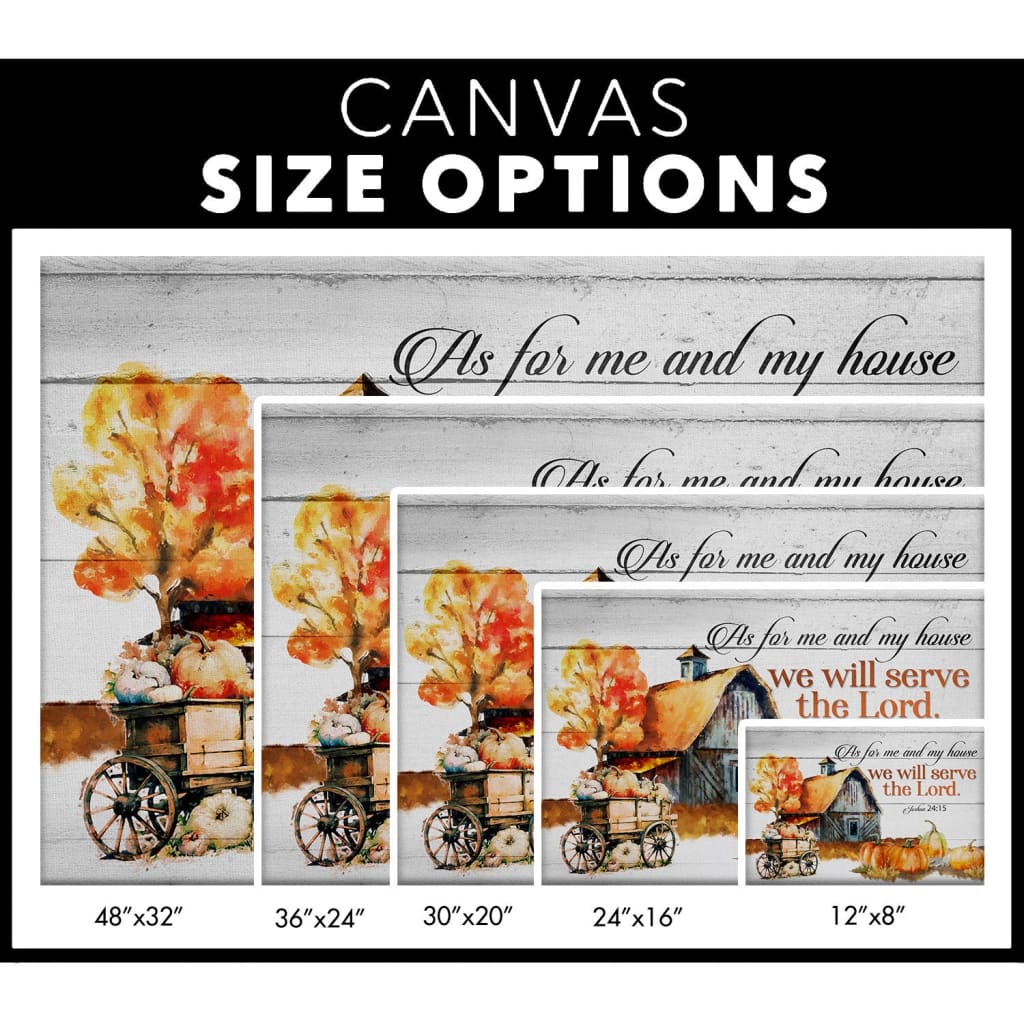 Joshua 24:15 As For Me And My House Fall Christian Wall Art Canvas Size Options