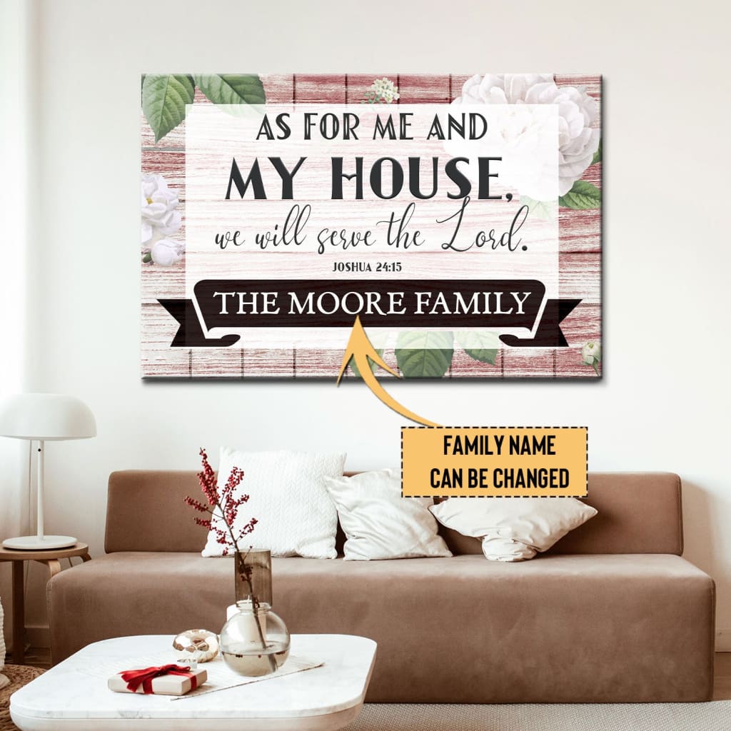 Joshua 24:15 As for me and my house Personalized family name wall art canvas