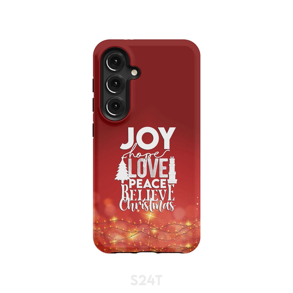 Joy hope love peace believe Christmas phone case Samsung Galaxy S24 / Tough
