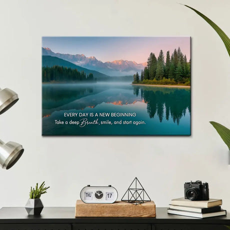 Just Breathe Every Day Is A New Beginning Wall Art Canvas Print